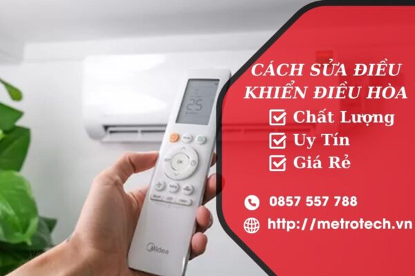 Cách sửa điều khiển điều hòa
